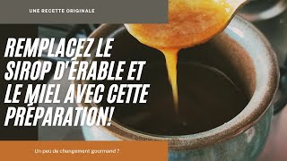 REMPLACEZ LE SIROP D'ÉRABLE ET LE MIEL AVEC CETTE PRÉPARATION 😉N°42