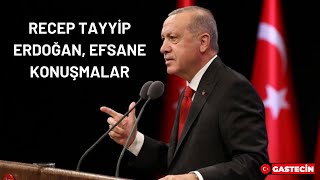 Recep Tayyip Erdoğan Unutulmaz Konuşmaları