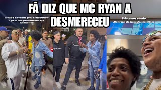 MC RYAN PROVA QUE NAO DESMERECEU A FÃ "VEJA O DESFECHO DESSA TRETA "