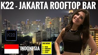 Is Jakarta's K22 Rooftop Bar any good?