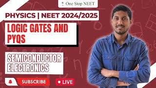 Logic Gates and PYQs | Semiconductor Electronics | NEET 2024 | Mohan Sir | One Stop NEET