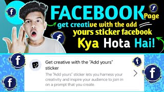 get creative with the add yours sticker facebook | YT of FB