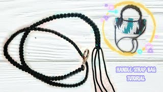 DIY. Macrame Handle Bag Tutorial, Tutorial Tali Tas, Strap Bag Tutorial