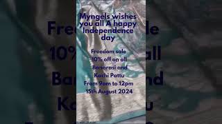 Independence sale/On Banarasi and Kachi Pattu#myngels #shortvideo