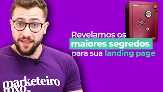 Os segredos para uma Landing Page de alta conversão