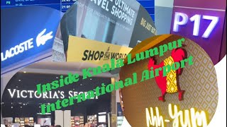 Inside Kuala Lumpur International Airport |Malaysia | #malaysia #kualalumpur #pinoy #ofw