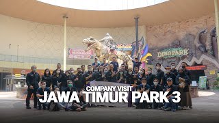 COMPANY VISIT KE JAWA TIMUR PARK 3 | JCI EAST JAVA