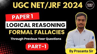 Formal Fallacy for UGC NET Through PYQs | UGC NET Paper 1 | Logical Reasoning for UGC NET