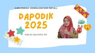 CARA MUDAH DOWNLOAD DAN INSTALL DAPODIK 2025 TERBARU