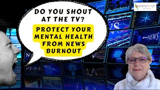 News Burnout: How To Protect Your Mental Health