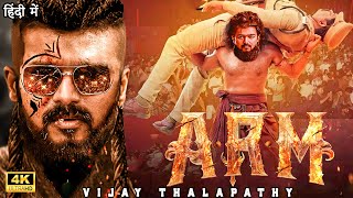 ARM 2024 | Thalpathy Vijay | New Blockbuster South Action Hindi Dubbed Movie in 4K | South Movie