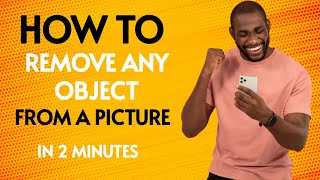 Remove ANY Object from a Picture in JUST 2 Minutes! 📸✨"