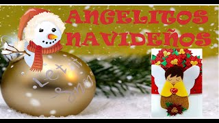 Manualidad navideña/¿COMO HACER ANGELITOS/ MANUALIDADES NAVIDEÑAS-HERMOSAS Y FACILES DE HACER/#angel