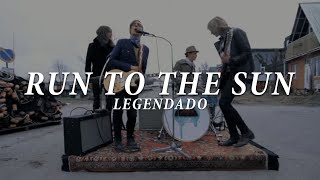 The Blue Van - Run To The Sun (Legendado)