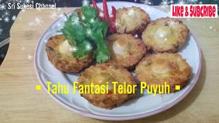 Tahu Fantasi Isi Telur Puyuh Special