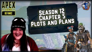 Apex Legends Season 12 Lore Chapter 5 Plots and Plans