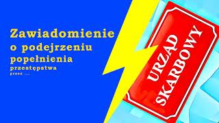 Zawiadamiam o podejrzeniu popełnienia przestępstwa przez ...