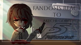 Fandoms react to each other |Akechi Goro||Persona 5||4/9||_Glooms|