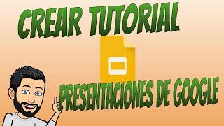 CÓMO HACER TUTORIAL PRESENTACIÓN