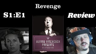 Alfred Hitchcock Presents - S1E1 - Revenge REVIEW