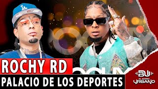 TODO SOBRE "ROCHY RD" AL PALACIO DE LOS DEPORTES