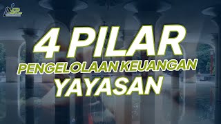 4 Pilar Pengelolaan Keuangan Yayasan