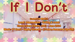 중급If I Don't Count:24 Wall:2 Level:Intermediate - Rolling 8 count