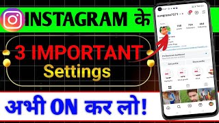 Instagram important settings | Instagram ki top setting