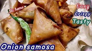 Crispy Onion Samosa Recipe ✨| Easy and Delicious Snack! By  cook  with me  Sara