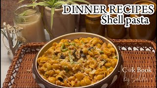 DINNER RECIPES, Sea Shell pasta