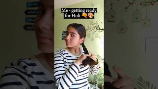 Reality 😥 of Getting ready for Holi 🎨🔫 #viral #holi #holispecial