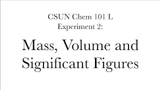 Mass, Volume and Significant Figures