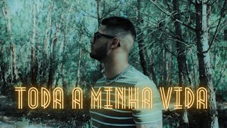 MYLES 6IX - TODA A MINHA VIDA