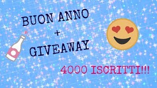 Chiuso! GIVEAWAY 4000 ISCRITTI E AUGURI DI BUON ANNO | SugarDany