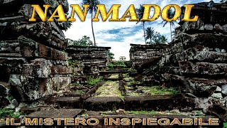 LA MISTERIOSA CITTÁ DI NAN MADOL – Mistero irrisolto