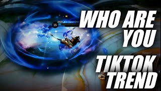 SAVAGE!! WHO ARE YOU TIKTOK TREND | MLBB | ARZN GAMING