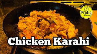 Chicken Karahi | Pakistani Street Food Recipe  | Street Food At Home | How to make Chicken Karahi