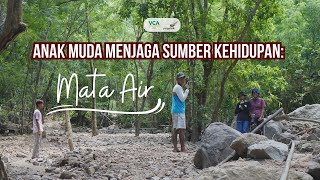 Anak Muda Menjaga Sumber Kehidupan: Mata Air