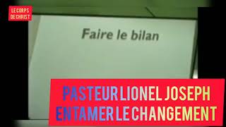 Comment peut on changer avec la voix de pasteur Lionel Joseph