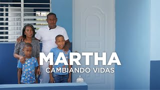 PROPEEP l La Vida de Martha Cambio #CambiandoVidas l Dominicana Digna l Neney Cabrera