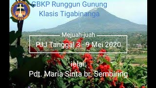 PJJ Tanggal 03-09 Mei 2020 GBKP Runggun Gunung Klasis Tigabinanga