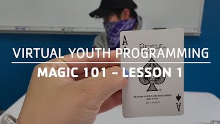 MAGIC 101 - Lesson 1