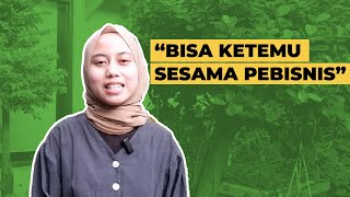 BISA KETEMU SESAMA PEBISNIS,  MENAMBAH RELASI