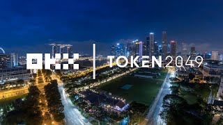 Token 2049 - OKX Event Highlights