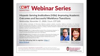 Hispanic-Serving Institutions (HSIs): Improving Academic Outcomes & Successful Workforce Transitions