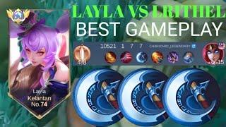 LAYLA VS LRITHEL❗BUILD ONE SHOT ENEMY DELETE! BEST GAMEPLAY | build top 1 global Layla