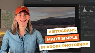 Histograms Made Simple in Adobe Photoshop: Master the Essential Tools for Perfectly Exposed Photos