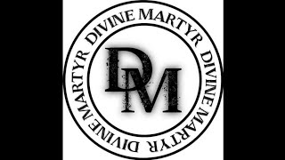 Divine Martyr - Mystique