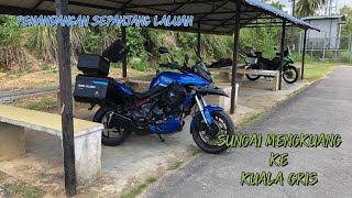 LALUAN SUNGAI MENGKUANG KE KUALA GRIS | 𝐑𝐈𝐃𝐄𝐑 𝐉𝐀𝐋𝐀𝐍𝐀𝐍