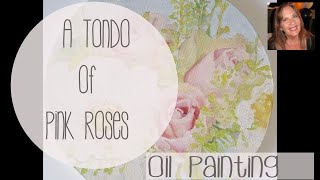 Timelapse: A Tondo - Oil Painting of Pink Roses & White Gerberas